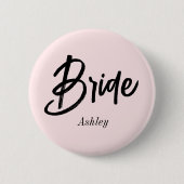 Bruid Huwelijk Blush Roze Schrift  Ronde Button 5,7 Cm (Voorkant)