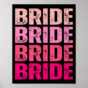 Bruid Ik Doe Bemanning Krijgt Getrouwd Roze Bachel Poster