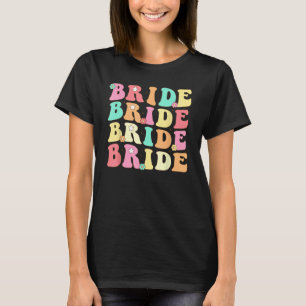 Bruid Ik Doe Bemanning Retro Groovy Meisjesuitje T-shirt