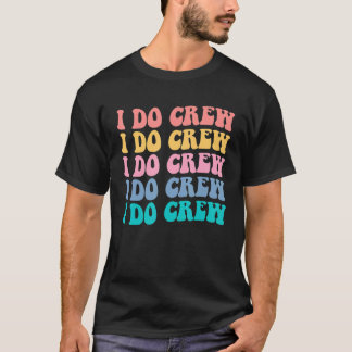 Bruid Ik Doe Bemanning Retro Meisje-uitstap Bruid T-shirt