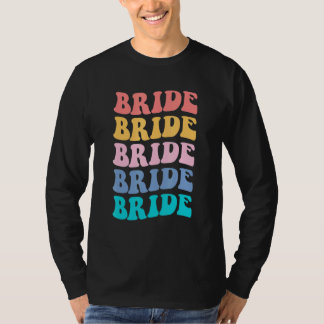 Bruid Ik Doe Crew Retro Meisje-achtig Afscheid Bru T-shirt