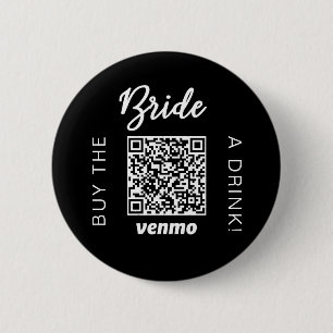 Bruid Koop Een Drink Met QR Code Venmo Zwart Ronde Button 5,7 Cm