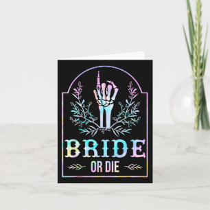 Bruid of sterf Tie Dye Gotische Chelorette bijpass Kaart