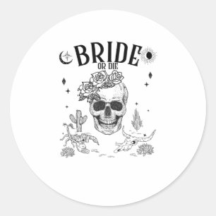 Bruid Of Sterven Tot De Dood Ons Scheiding Gotisch Ronde Sticker