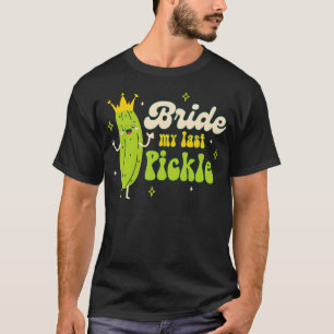 Bruid Om Koningin Van De Augurken Te Zijn Bruidsme T-shirt