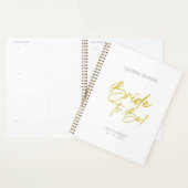 Bruid om Planner te zijn. beste bruidsgeschenk (Display)