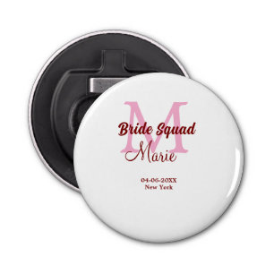 Bruid squad naam toevoegen monogram bruidsmeisje r button flesopener