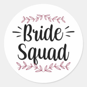 Bruid Squad Party Wedding Bachelorette Schattige 1 Ronde Sticker