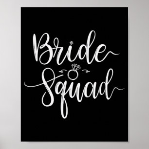 Bruid Squad Trouwteam Bruids Bachelorette Party Poster
