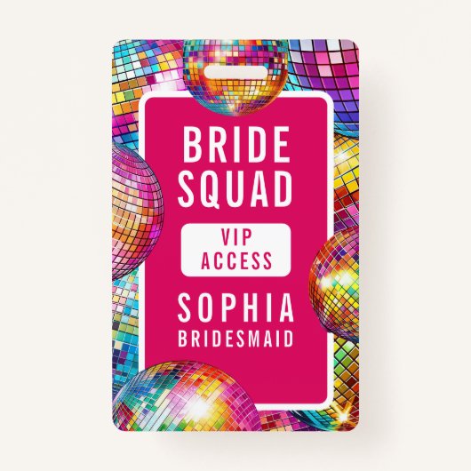 Bruid Squad VIP Disco Ball Foto Bachelorette Badge (Voorkant)