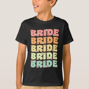 Bruid Toekomst Mrs Bruidsfeest Huwelijk Bacheloret T-shirt