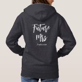 Bruid Toekomstige Mevrouw Trouw Zwart Hoodie (Achterkant)