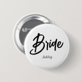 Bruid Zwart Wit Script Trouw Ronde Button 5,7 Cm (Voorkant /achterkant)