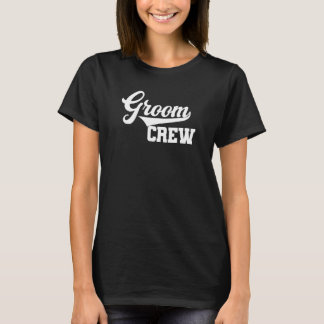 Bruidegom Crew Bachelorfeest Trouw Mannen Familie  T-shirt
