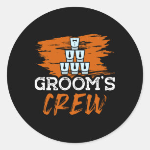 Bruidegom Crew Voor Een Bruidegom Bachelor Party G Ronde Sticker