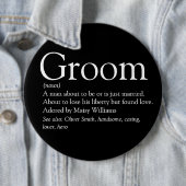 Bruidegom Definitie, Jonggezellenfeest, Trouwen Ronde Button 6,0 Cm (In situ)