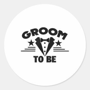 Bruidegom en bruid bruiloft s - bruidegom te zijn  ronde sticker
