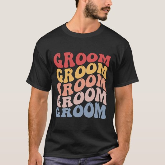 Bruidegom Groovy Bachelorfeest  T-shirt (Voorkant)