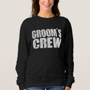 Bruidegom S Crew Bachelor Party Trouwen Heren Matc Trui