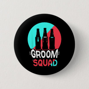 Bruidegom Squad Uitspraken Feest Trouwen Ongehuwd Ronde Button 5,7 Cm