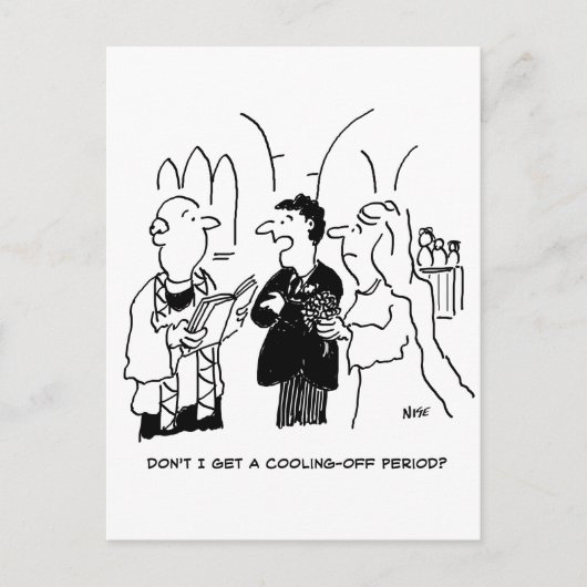 Bruidegom wil een afkoelingsperiode briefkaart (Voorkant)