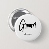 Bruidegom Zwart Wit Script Trouwen Ronde Button 5,7 Cm (Voorkant /achterkant)
