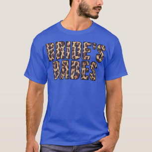 Bruiden Meisjes Luipaard Bruiloft Jubileumfeest Ma T-shirt