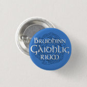 Bruidhinn Gàidhlig rium! Ronde Button 3,2 Cm (Voorkant /achterkant)