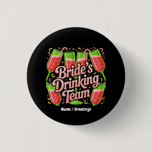 Bruids Drankteam Bachelorette Party Design Ronde Button 3,2 Cm