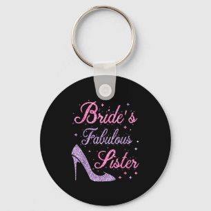 Bruids fantastische zus gelukkig trouwen trouwmoed sleutelhanger