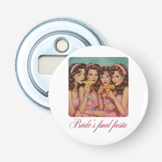 Bruids Laatste Fiesta Retro Meisjesachtige Margari Button Flesopener