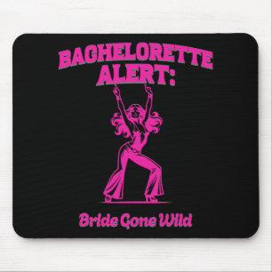 Bruidsalarm Bruid Gone Wild - Voor de bruiloft B Muismat
