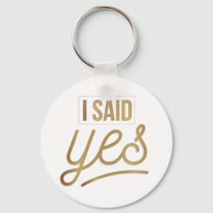 Bruidsgeschenk - Ik Heb Ja Gezegd Goud Folie (nama Sleutelhanger