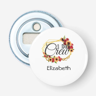 Bruidsgezelschapscadeaus, I Do Crew, Zonnebloemen, Button Flesopener
