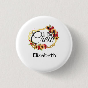 Bruidsgezelschapscadeaus, I Do Crew, Zonnebloemen, Ronde Button 3,2 Cm
