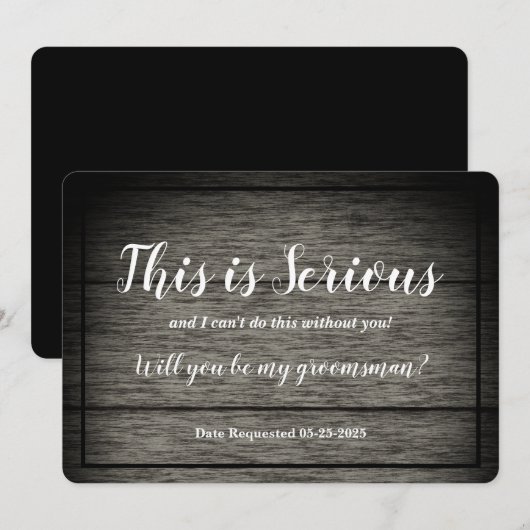Bruidsjonker verzoek Dit is serieus rustiek hout Kaart (Voorkant / Achterkant)