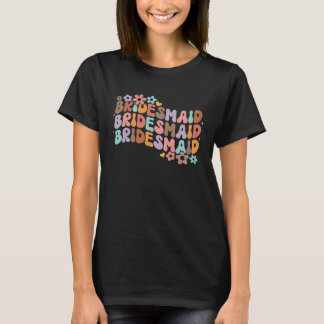 Bruidsmeisje Bruid Squad Bruiloft Feest Groovy Bac T-shirt