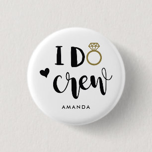 Bruidsmeisje I Do Crew Zwart en Wit Ronde Button 3,2 Cm