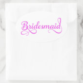 Bruidsmeisje, roze woord kunst tekst ontwerp voor ovale sticker (Tas)