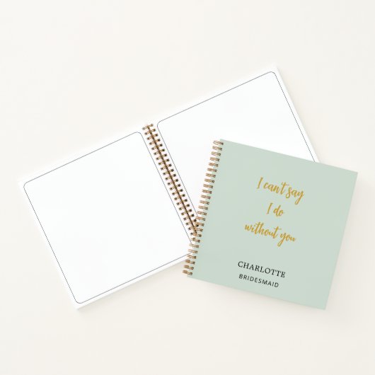 Bruidsmeisje salie groen citaat notitieboek (Binnen)