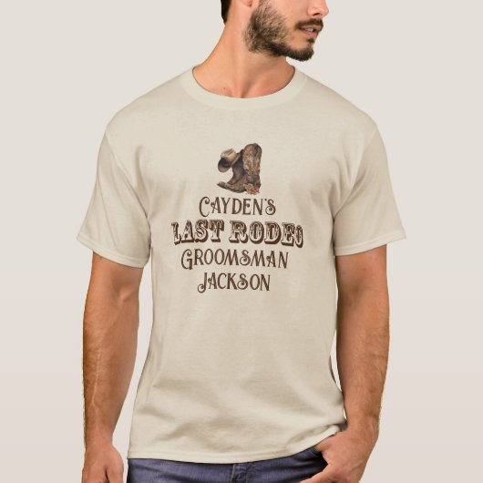 Bruiloft Cowboy Bruidsjonker Laatste Rodeo Feest T-shirt (Voorkant)