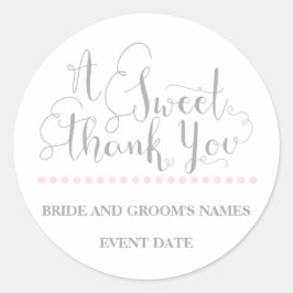 BRUILOFT GUNST STICKER zin "A Sweet Thank You"