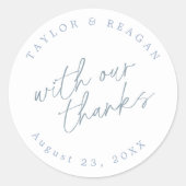 Bruiloft met onze Bedankt Blauw Wit ID1045 Ronde Sticker (Voorkant)