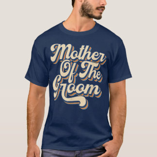 Bruiloftsfeest voor mama moeder van de bruidegom v t-shirt