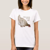 Bruin en witkip met "Zero Clucks"-tekst T-shirt (Voorkant)