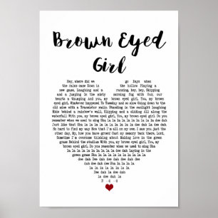 Bruin eyed Girl White Heart Song Lyric Print
