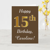 Bruin, Faux Gold 15th Birthday + Eigen naam Kaart (Gele Bloem)