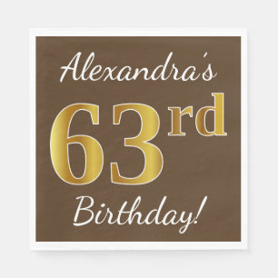 Bruin, Faux Gold 63rd Birthday + Eigen naam Servet