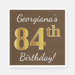 Bruin, Faux Gold 84th Birthday + Eigen naam Servetten