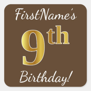 Bruin, Faux Gold 9th Birthday + Eigen naam Vierkante Sticker